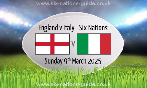 England v Italy | Six Nations | 9 Mar 2025