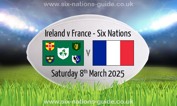 6 nations 2025 ireland france