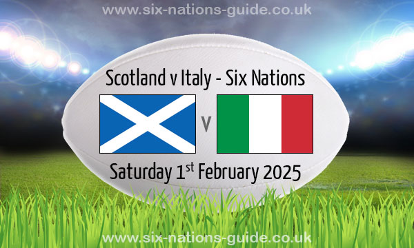 Scotland v Italy | Six Nations | 1 Feb 2025